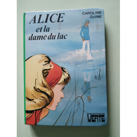 Alice et la dame du lac