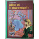 Alice et le mannequin