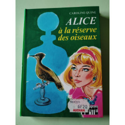 Alice a la reserve des oiseaux