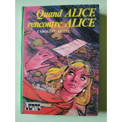 Quand Alice rencontre Alice