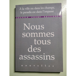 Nous sommes tous des assassins