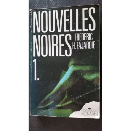 Nouvelles noires: Tome 1