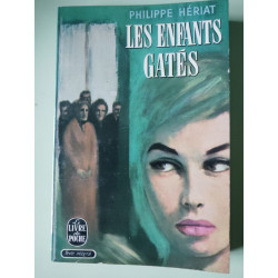 Les enfants gâtés