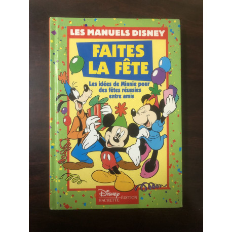 Faites La Fete. Les Idees De Minnie Pour Des Fetes Reussies Entre Amis