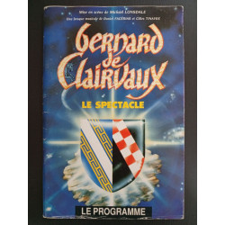 Programme Bernard de Clairvaux - Le spectacle