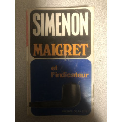 Maigret et l'indicateur