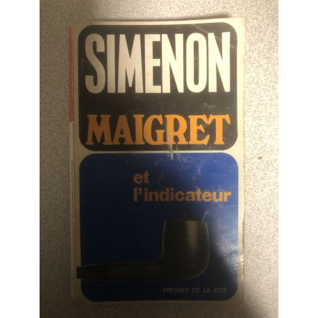 Maigret et l'indicateur