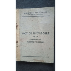 Notice provisoire sur la compagnie de fusiliers voltigeurs