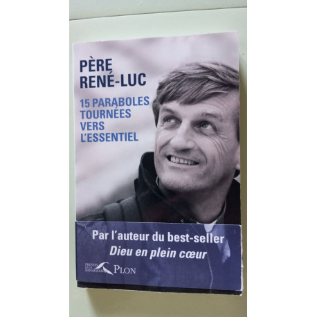 15 paraboles tournées vers l'essentiel