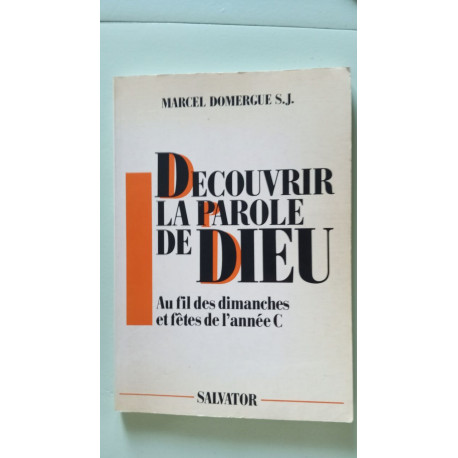 Découvrir la parole de Dieu