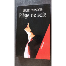 Piège de soie