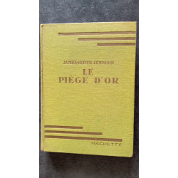 Le piege d'or