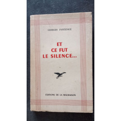 Et ce fut le silence