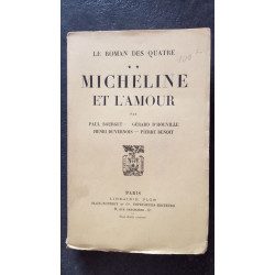 Le roman des quatre Tome 2 - Micheline et l'amour