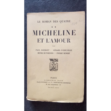 Le roman des quatre Tome 2 - Micheline et l'amour