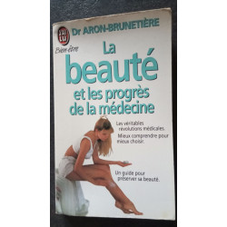 La beauté et les progrès de la médecine