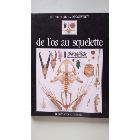 De 'l'os au squelette