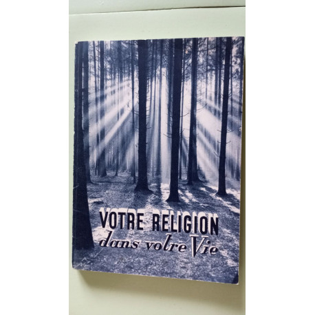 Votre religion dans votre vie