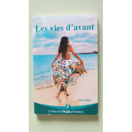 Les vies d'avant