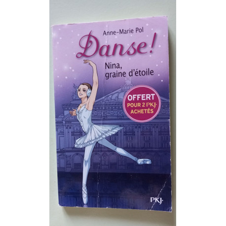 Danse ! Nina graine d'étoile