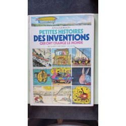 Petites histoires des inventions qui ont change le monde (Dec...