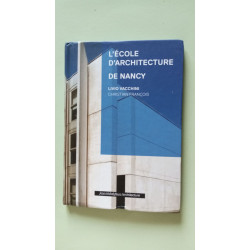 L'école d'architecture de Nancy