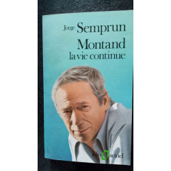 Montand La vie continue