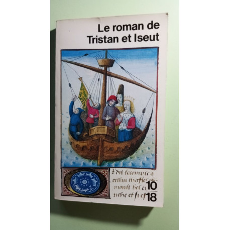 Le Roman De Tristan Et Iseult