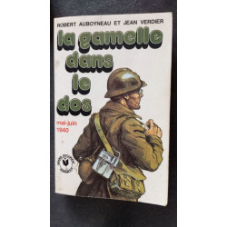 La gamelle dans le dos - mai-juin 1940