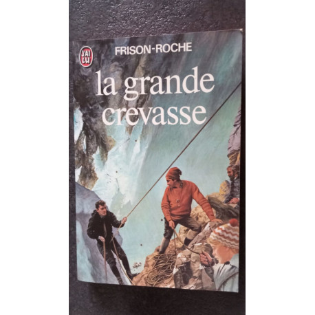 La grande crevasse