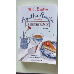 Agatha Raisin enquête 1 - La quiche fatale