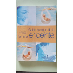 Guide pratique de la femme enceinte