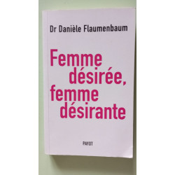 Femme désirée femme désirante