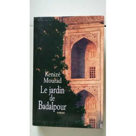 Le jardin de Badalpour