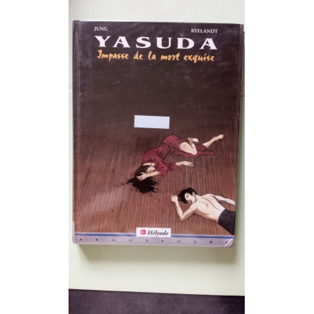 Yasuda Tome 3 : Impasse De La Mort