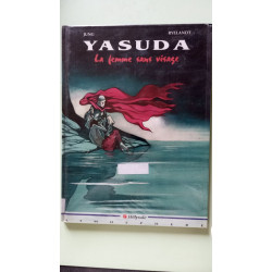 Yasuda Tome 4 : La Femme Sans Visage