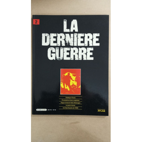 Revue Atlas - La dernière guerre N° 2