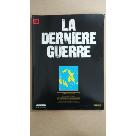 Revue Atlas - La dernière guerre N° 29