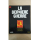 Revue Atlas - La dernière guerre N° 19