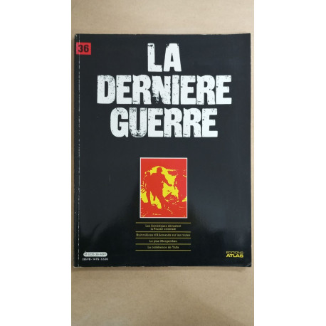 Revue Atlas - La dernière guerre N° 36