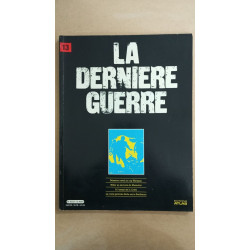 Revue Atlas - La dernière guerre N° 13