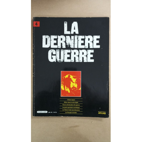 Revue Atlas - La dernière guerre N° 4