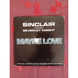 Sinclair featuring beverley knight - maybe love