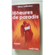 16 heures de paradis