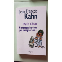 Petit César: Comment a-t-on pu accepter ça... (Documents)