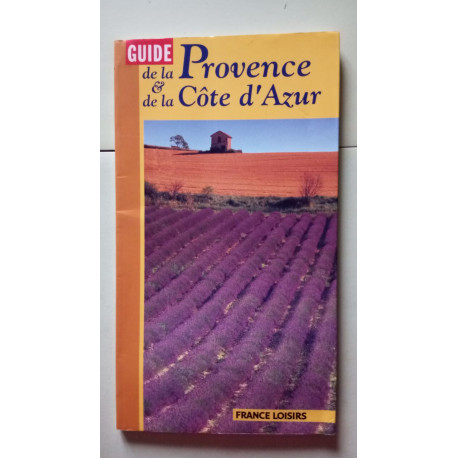 Guide de la Provence et de la Côte d'Azur