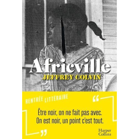 Africville: Jeffrey Colvin la nouvelle voix de la littérature...