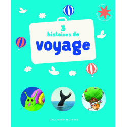 3 histoires de voyage