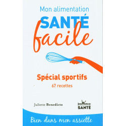 Spécial sportif et 50 recettes: 67 recettes