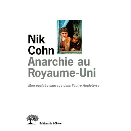 "Anarchie au Royaume-Uni. Mon équipée sauvage dans l'""autre""...